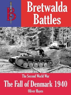 cover image of The Fall of Denmark (1940)--part of the Bretwalda Battles series